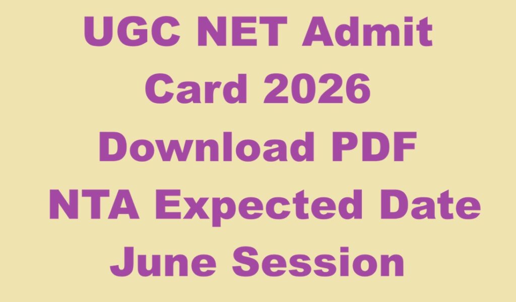 UGC NET Admit Card 2026